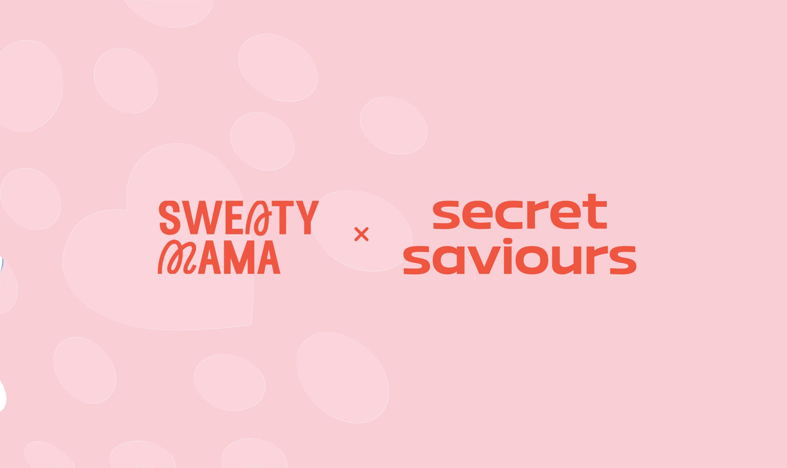 Secret Saviours x Sweaty Mama
